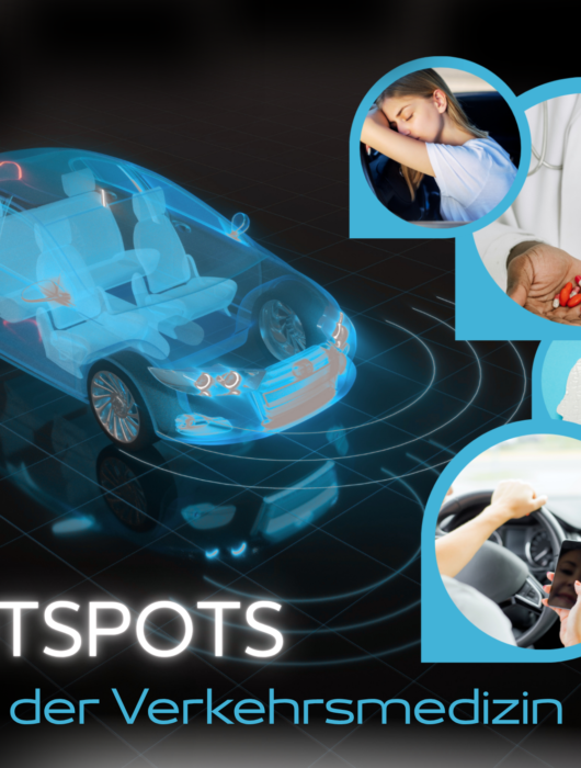 HOTSPOTS in der Verkehrsmedizin